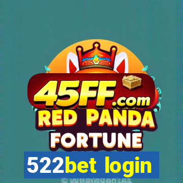 522bet login